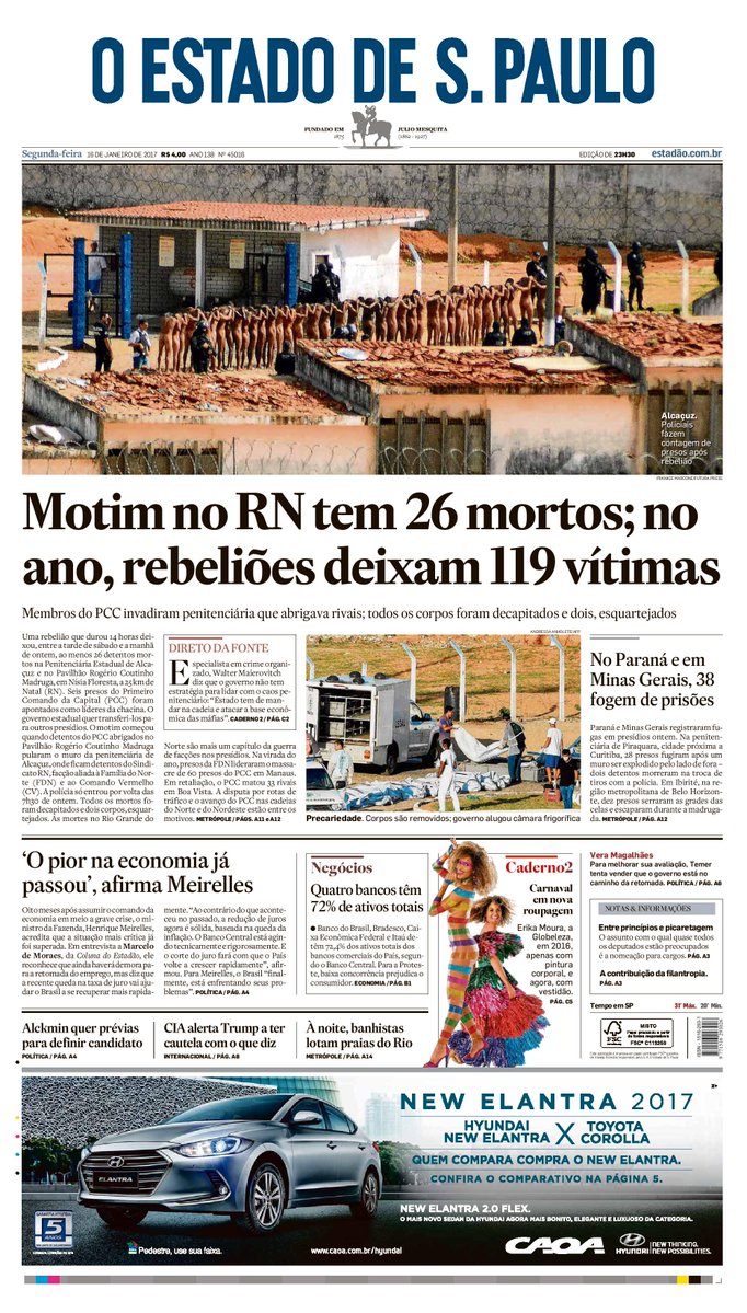 “Estadão” dedica principal manchete de primeira página para a rebelião em Alcaçuz