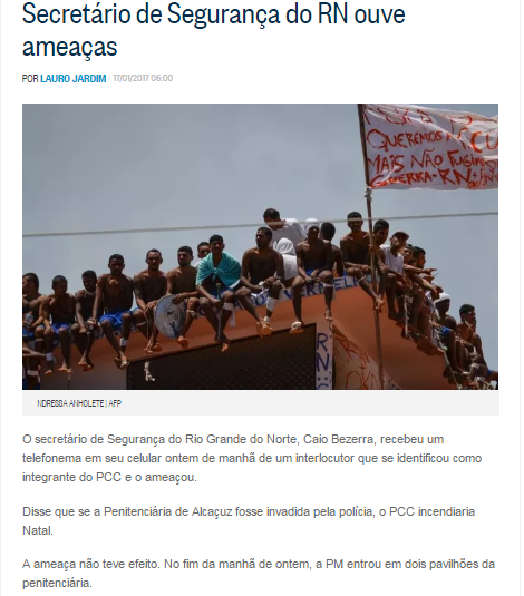 Jornalista do jornal O Globo revela que membro do PCC ameaçou secretário Caio Bezerra com “ banho de sangue em Natal”