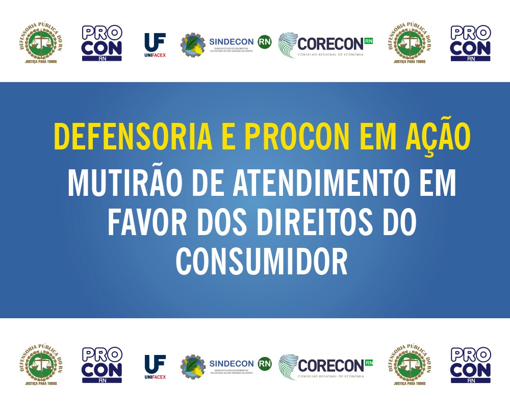 Mutirão de Atendimento acontece nesta quarta-feira em alusão ao Dia Internacional do Consumidor