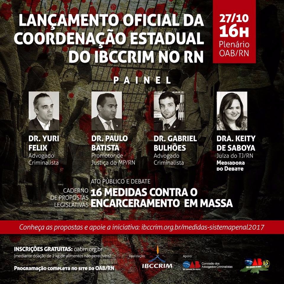 Lançamento da 20ª Coordenação Estadual do IBCCRIM acontece nesta sexta-feira em Natal
