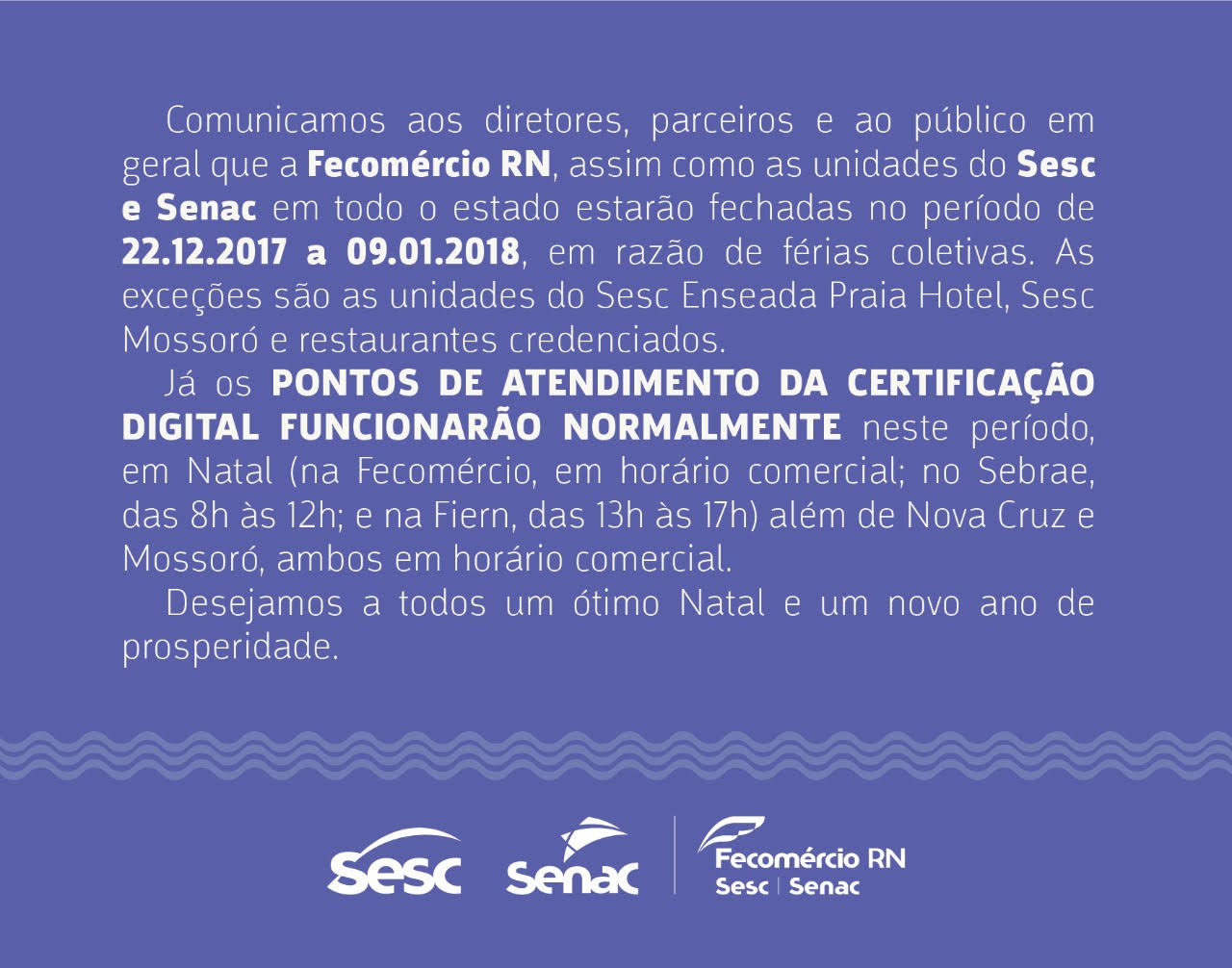 Sistema Fecomércio RN altera horário de funcionamento durante férias coletivas