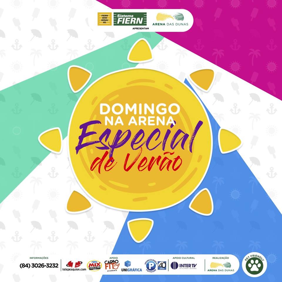 Arena das Dunas abre temporada Domingo na Arena 2018 com Especial de Verão