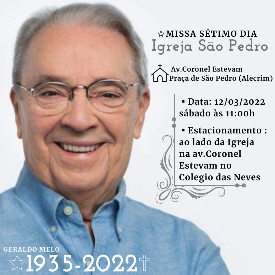 Missa de 7° Dia do ex-governador Geraldo Melo acontece neste sábado na igreja São Pedro, no Alecrim
