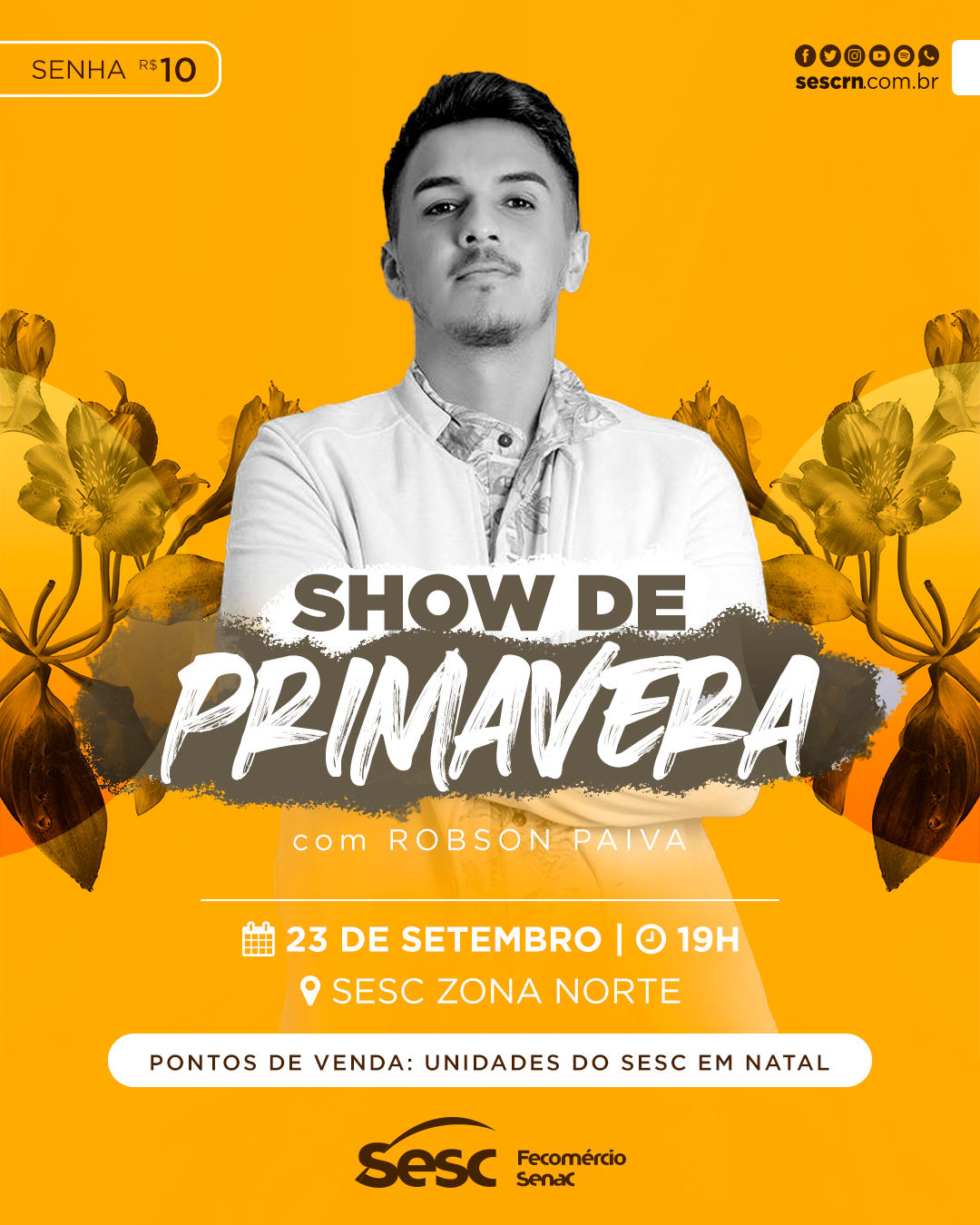 Show de Primavera do Sesc Zona Norte acontece dia 23 com Robson Paiva