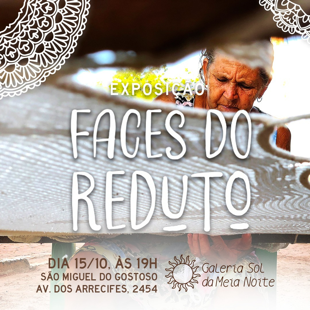 Galeria Sol da Meia Noite, em São Miguel do Gostoso, recebe Exposição Fotográfica "Faces do Reduto"