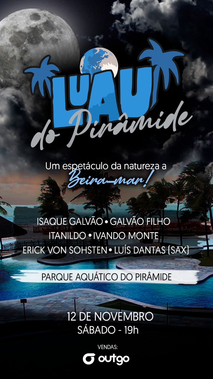 Luau do Pirâmide será realizado dia 12, reunindo músicos de destaque do RN