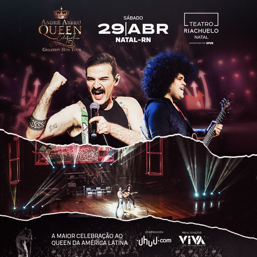 Queen Celebration retorna a Natal com novo show dia 29 de abril no Teatro Riachuelo