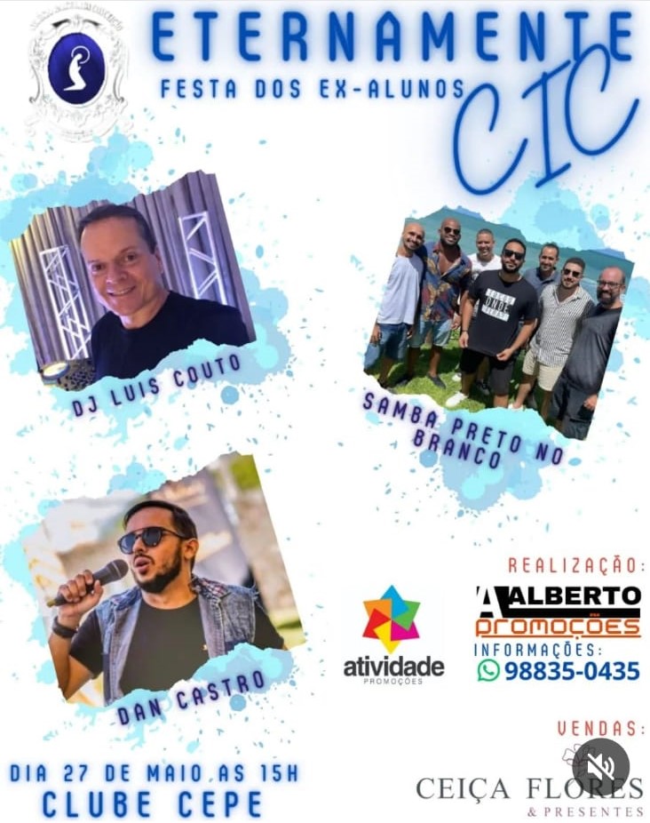 "Festa dos Ex-alunos CIC" acontece neste sábado, com o DJ Luís Couto, Samba Preto no Branco e Dan Castro