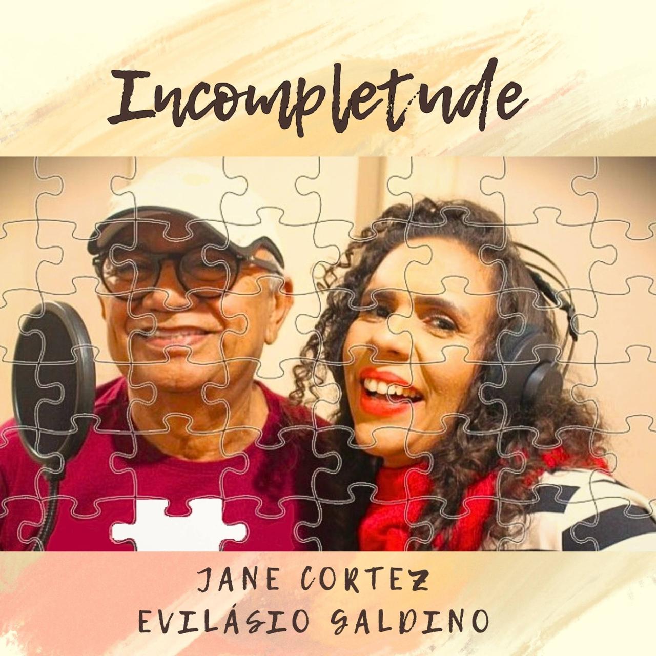 Sambistas Jane Cortez e Evilásio Galdino lançam canção Incompletude nesta quinta-feira