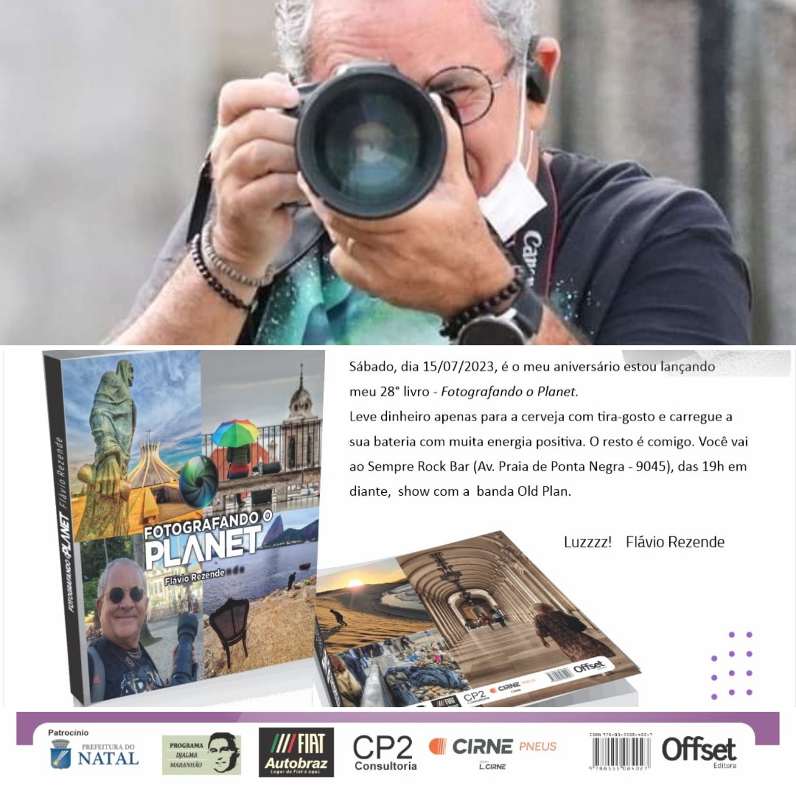 No próximo sábado, 15, jornalista Flávio Rezende lança novo livro e envereda agora pela fotografia