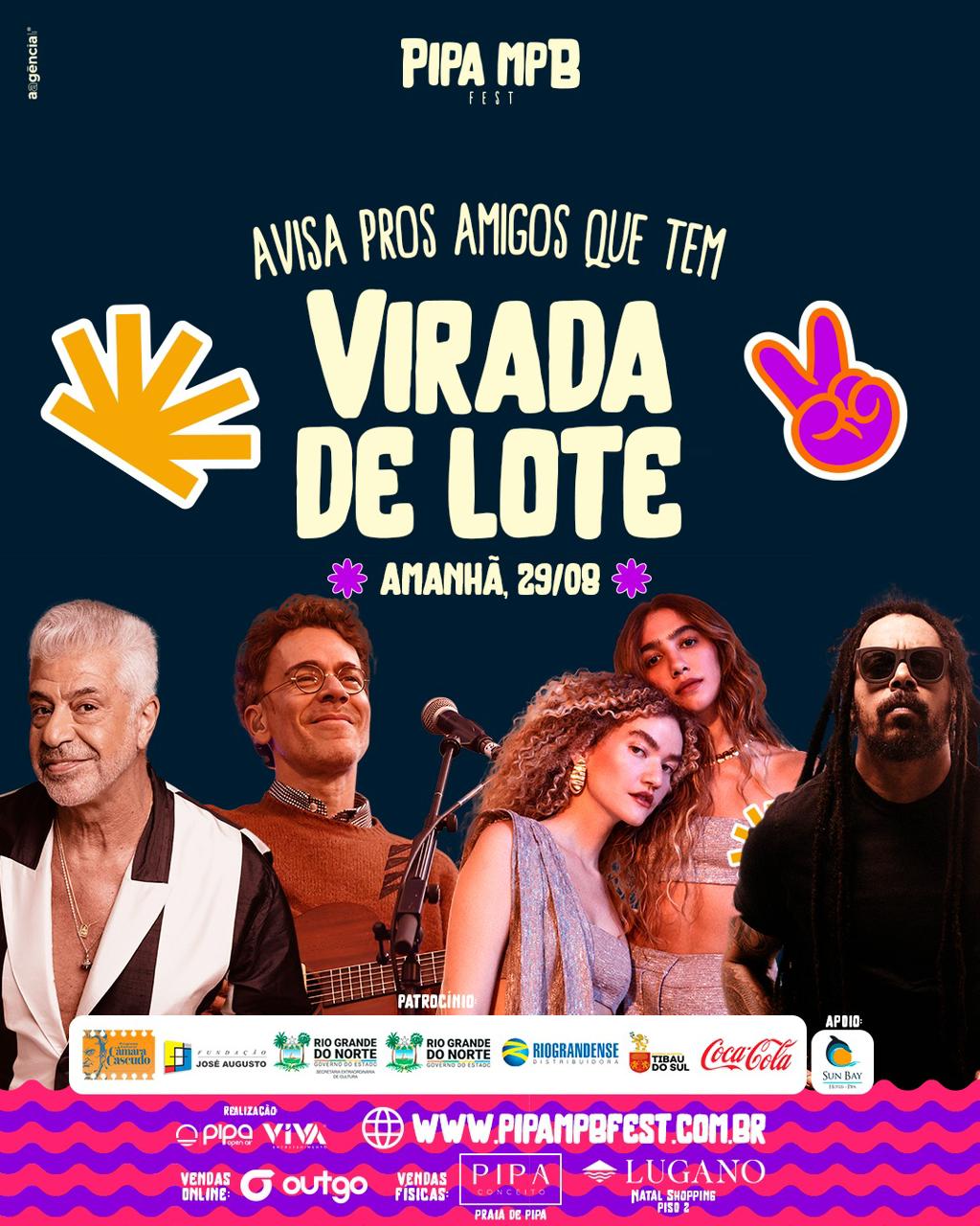 Amanhã tem virada de lote do Pipa MPB Fest que acontece em outubro com grandes shows