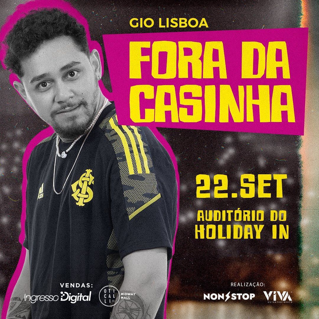 Comediante Gio Lisboa apresenta amanhã em Natal o espetáculo "Fora da Casinha"