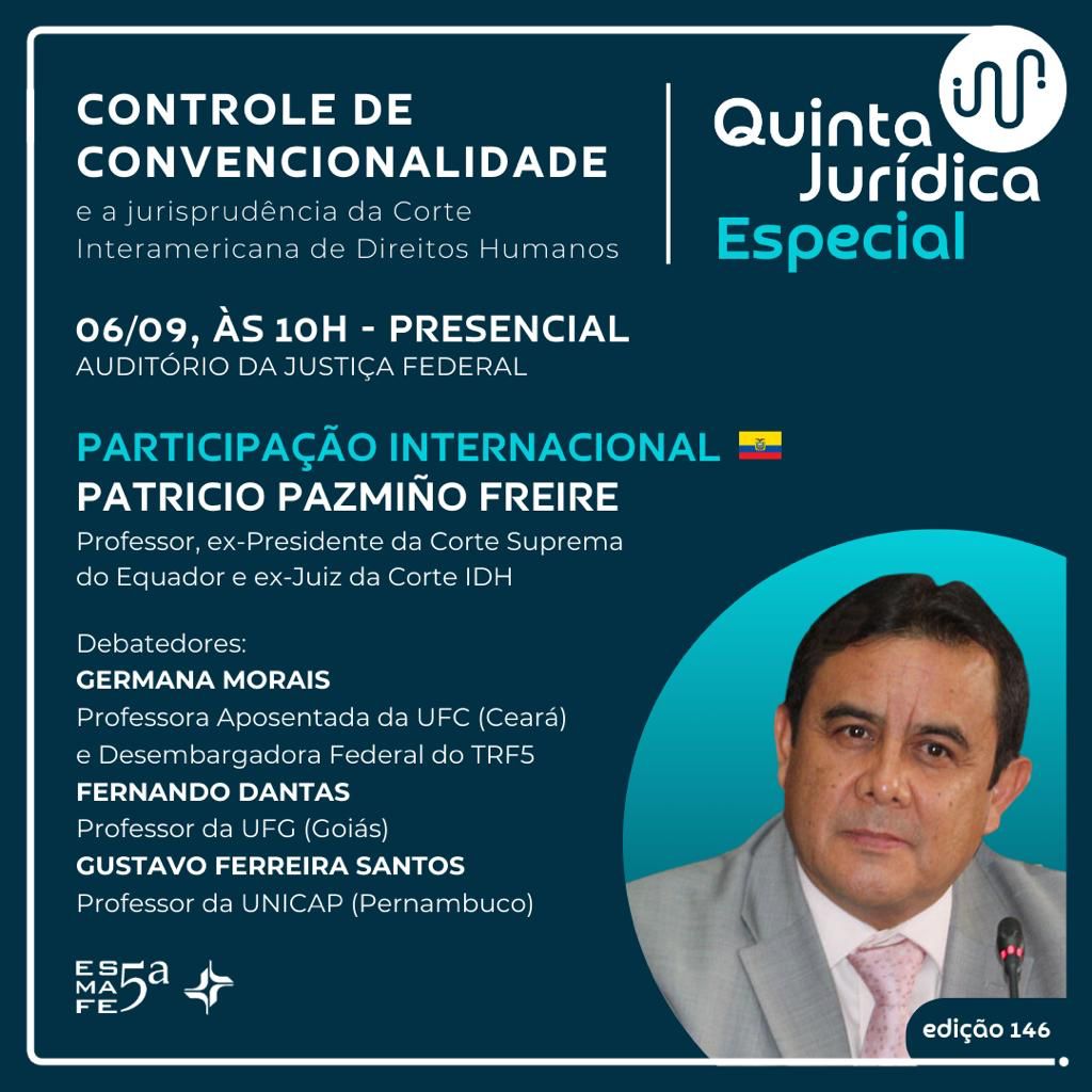 Ex-presidente da Suprema Corte do Equador em palestra na Justiça Federal do RN