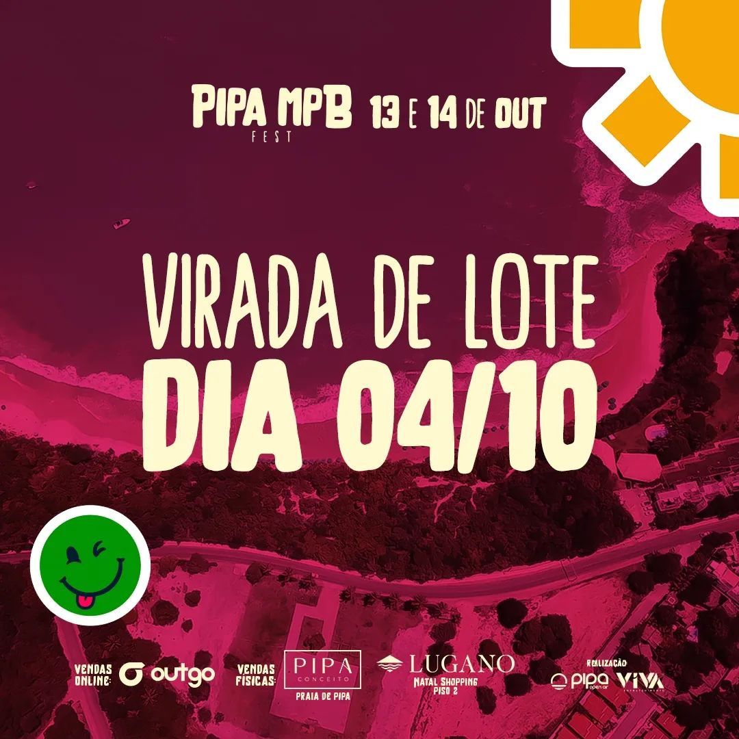 Hoje (04) é dia de virada de lote do Pipa MPB Fest; garanta já o seu ingresso!