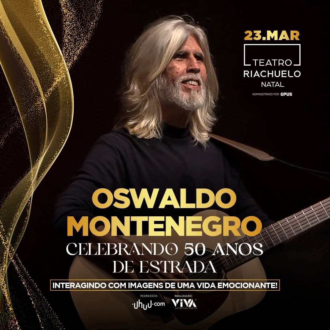 Oswaldo Montenegro já tem novo show confirmado em Natal