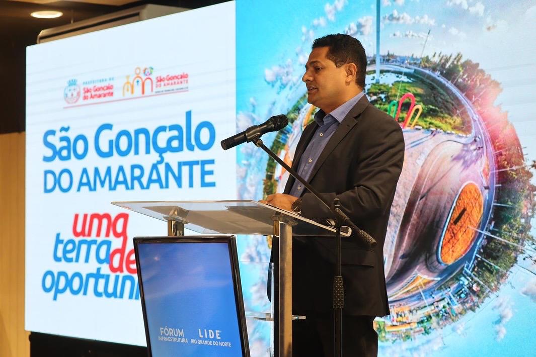 Prefeito Eraldo participa do Fórum Lide Infraestrutura e destaca investimentos em São Gonçalo do Amarante