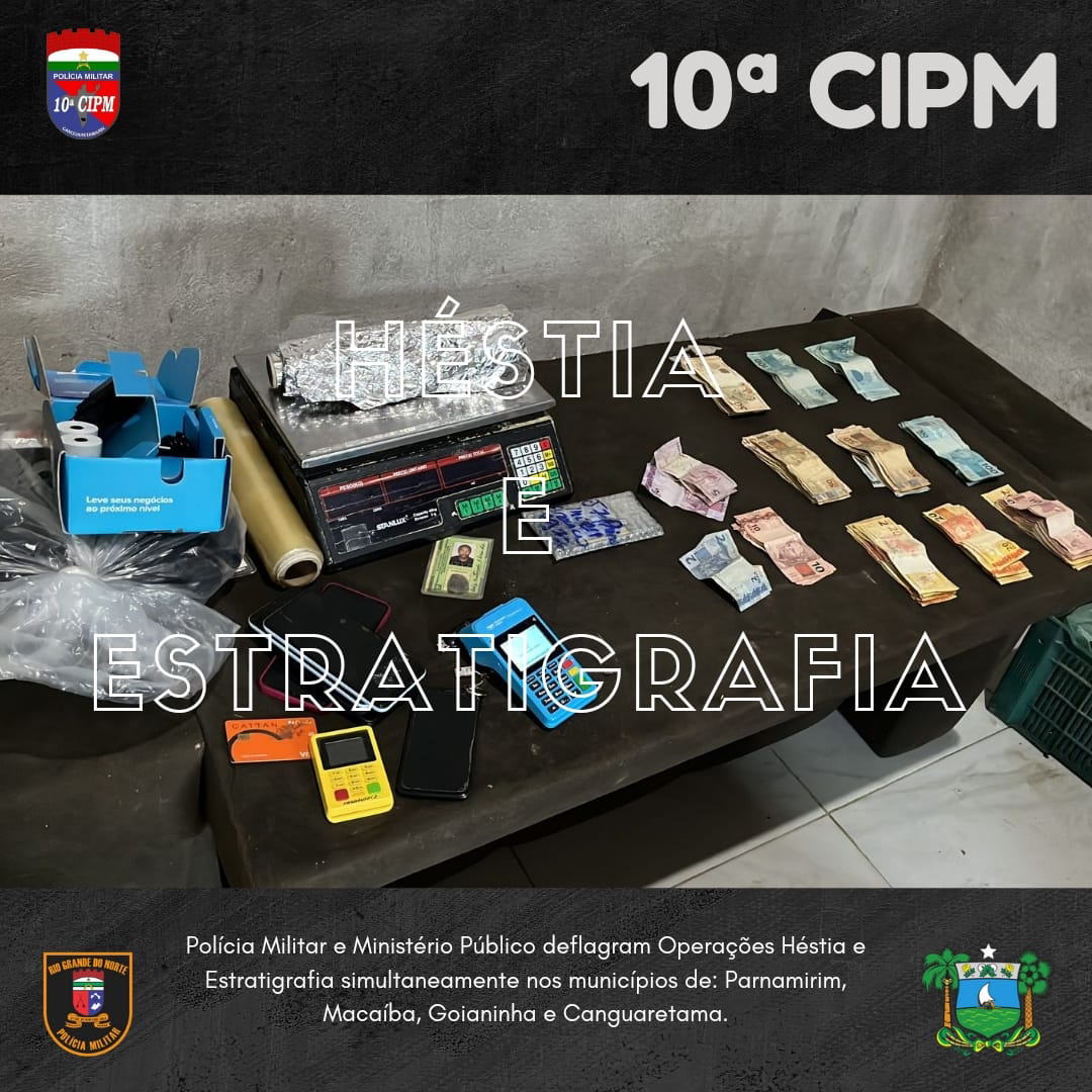 PM e MP do RN deflagram operações de combate ao tráfico de drogas em Parnamirim, Macaíba, Goianinha e Canguaretama