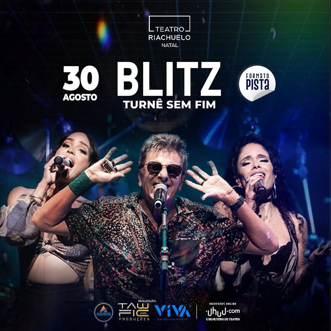 Natal recebe "Turnê Sem Fim" da banda Blitz no dia 30 de agosto