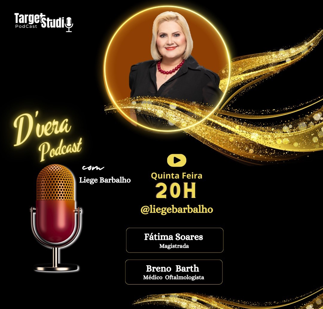 Juíza Fátima Soares e o médico Breno Barth serão entrevistados nesta quinta-feira no “D’vera Podcast", de Liege Barbalho