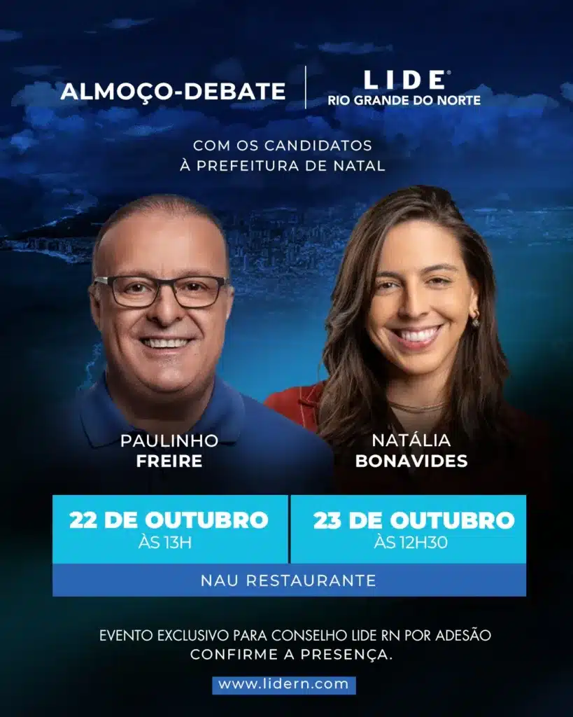LIDE RN promove almoços exclusivos com os candidatos à Prefeitura de Natal