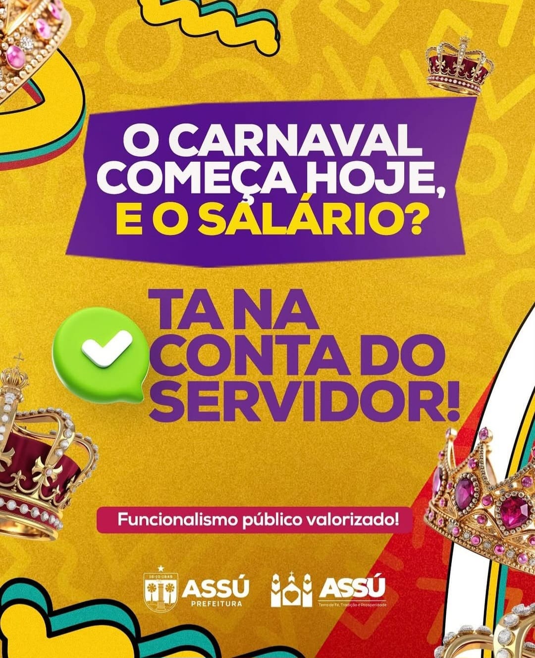 Prefeitura de Assú paga folha de fevereiro e garante Carnaval com salário na conta