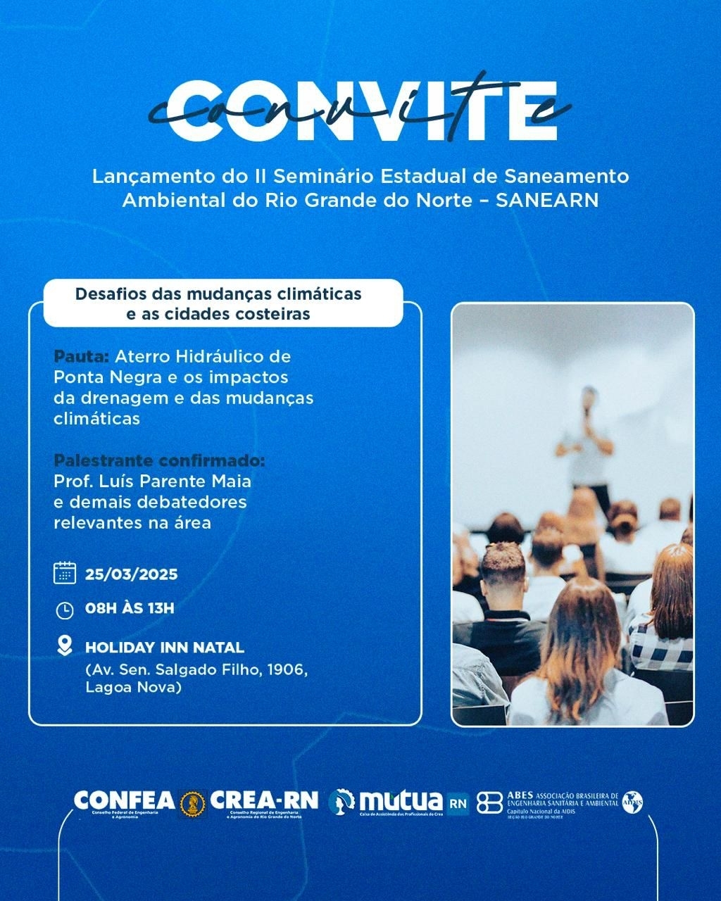 Mútua-RN e Abes-RN promovem seminário para debater a Engorda de Ponta Negra e mudanças climáticas nesta terça-feira