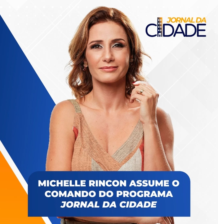 Jornalista Michelle Rincon assume o Jornal da Cidade no lugar de Anna Ruth Dantas