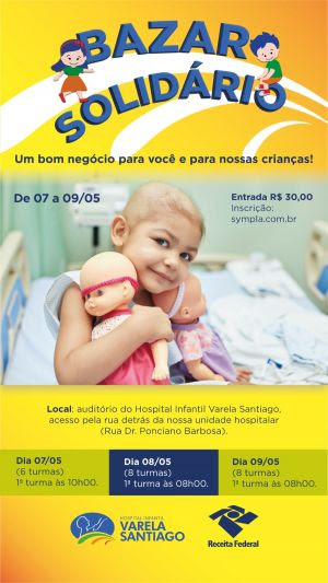 Hospital Varela Santiago realiza novo bazar com produtos da Receita Federal nos dias 7, 8 e 9 de maio