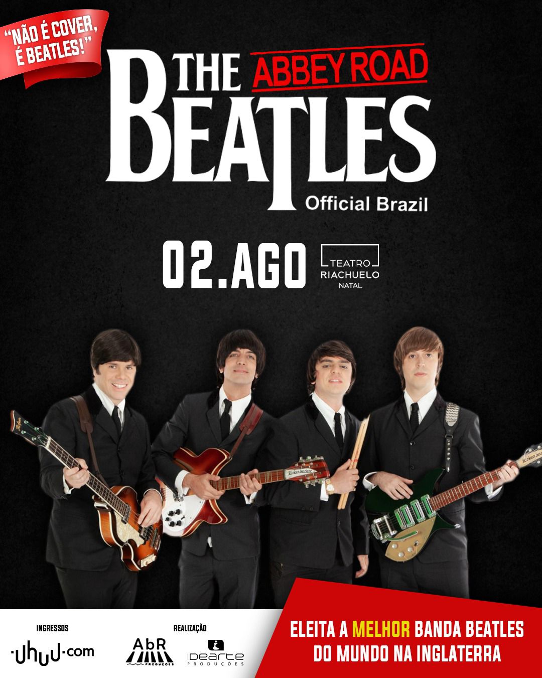 Beatles Abbey Road leva show ao palco do Teatro Riachuelo Natal