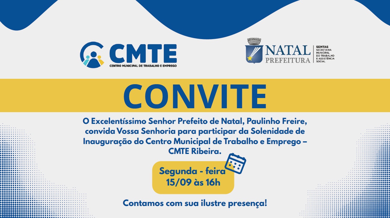 Prefeitura de Natal inaugura novo espaço do Centro Municipal de Trabalho e Emprego na Ribeira