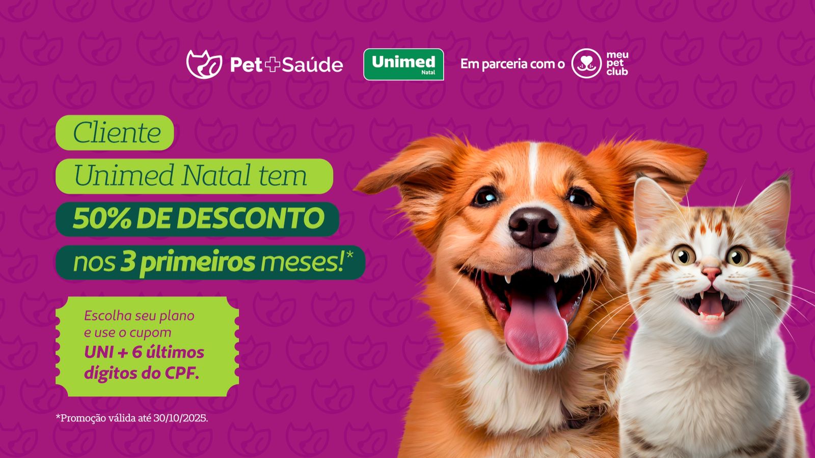 Clientes Unimed Natal têm 50% de desconto para adesão aos planos PetMais Saúde