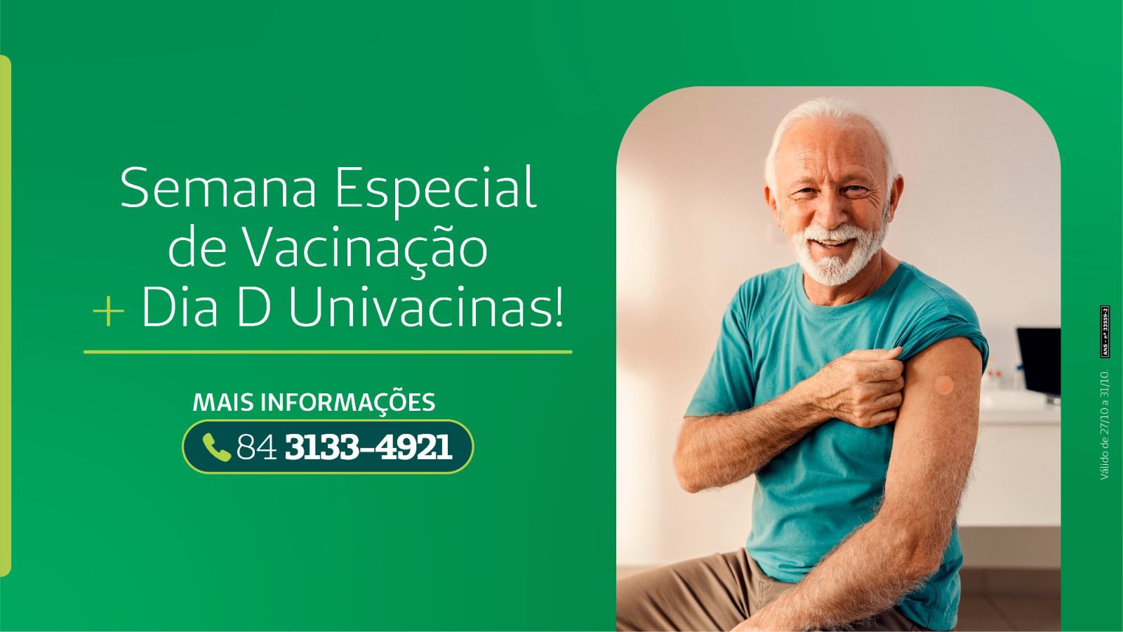Unimed Natal promove Semana Especial de Vacinação e Dia D da Univacinas