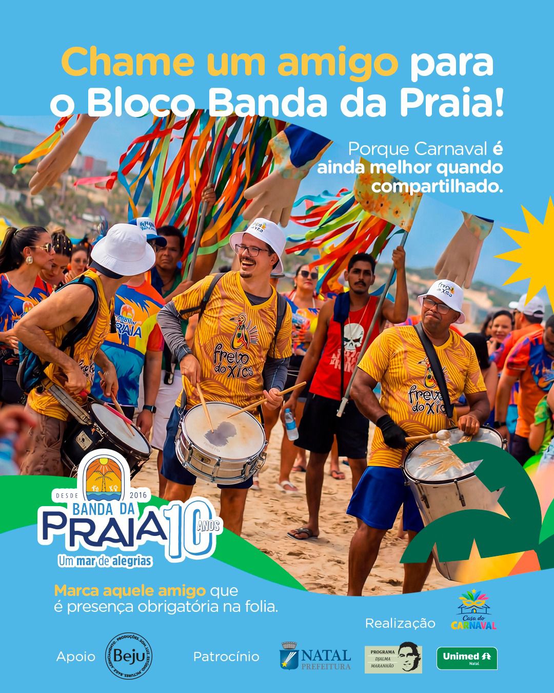 Banda da Praia celebra 10 anos com bloco totalmente gratuito na orla de Ponta Negra