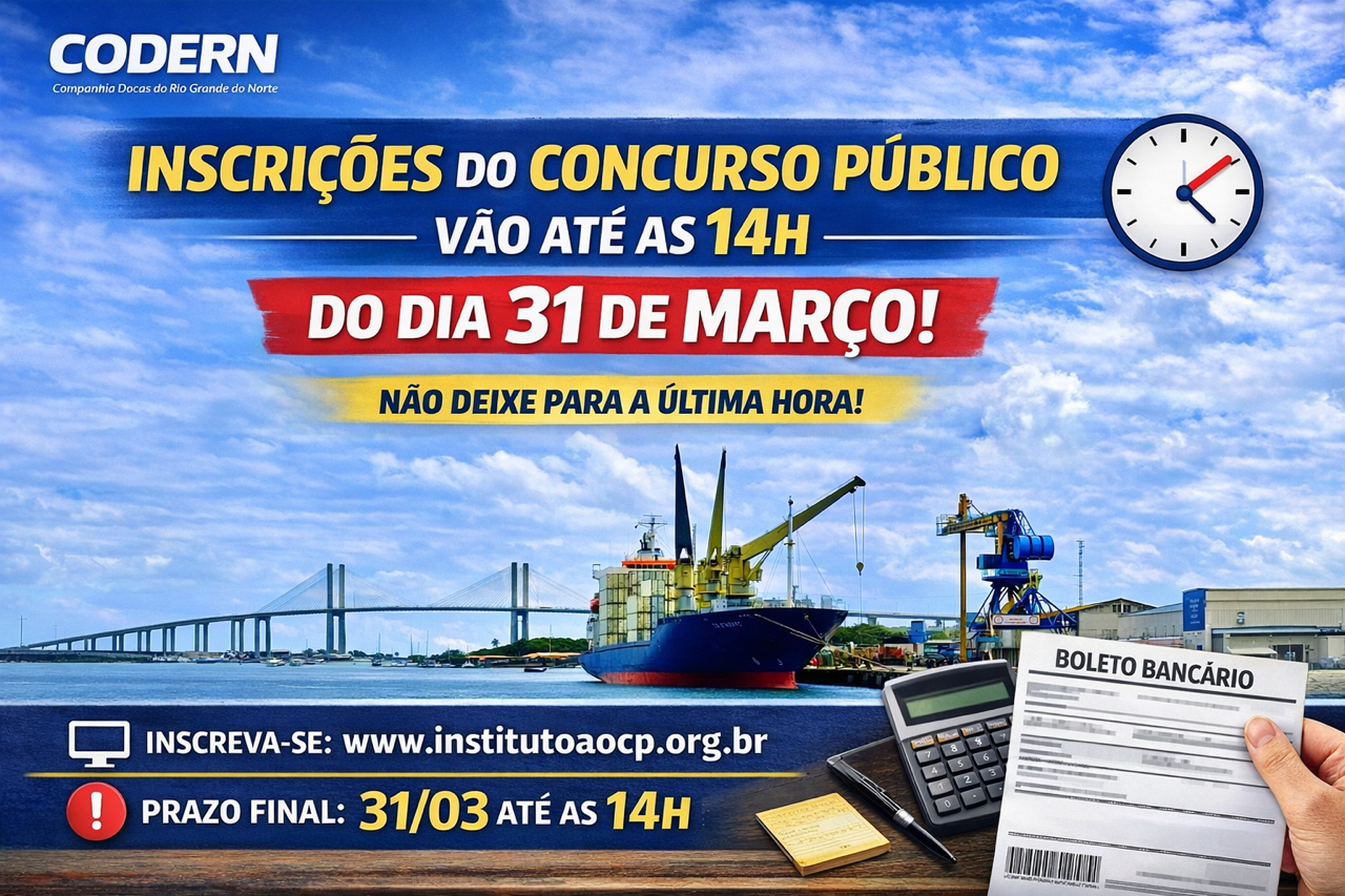 Inscrições para concurso público da CODERN encerram às 14h do dia 31 de março