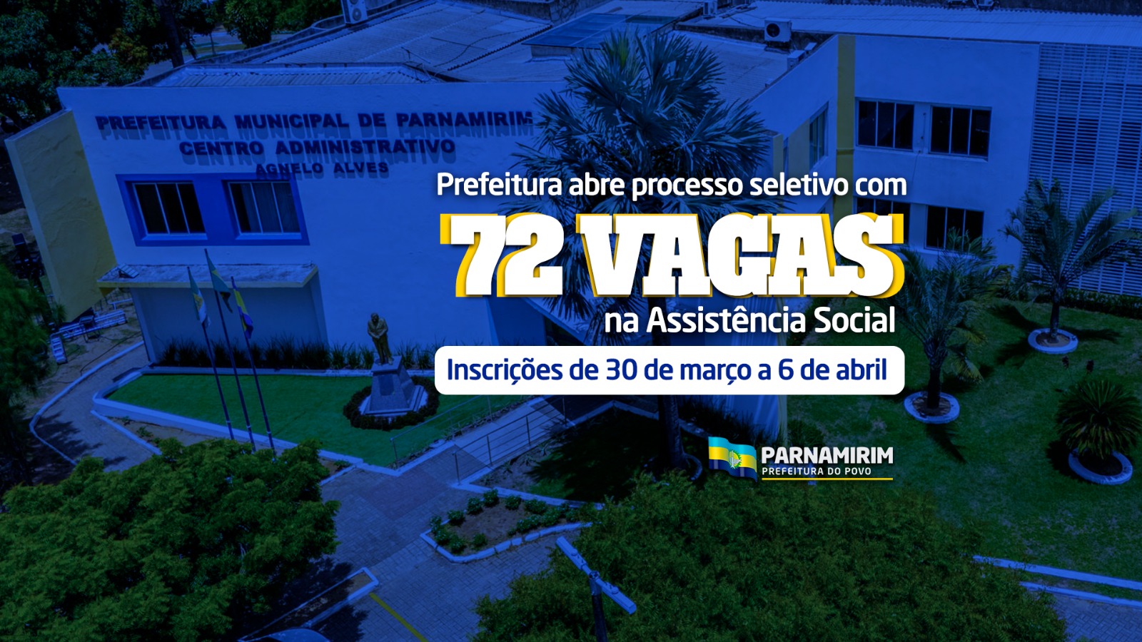 Prefeitura abre processo seletivo com 72 vagas na Assistência Social