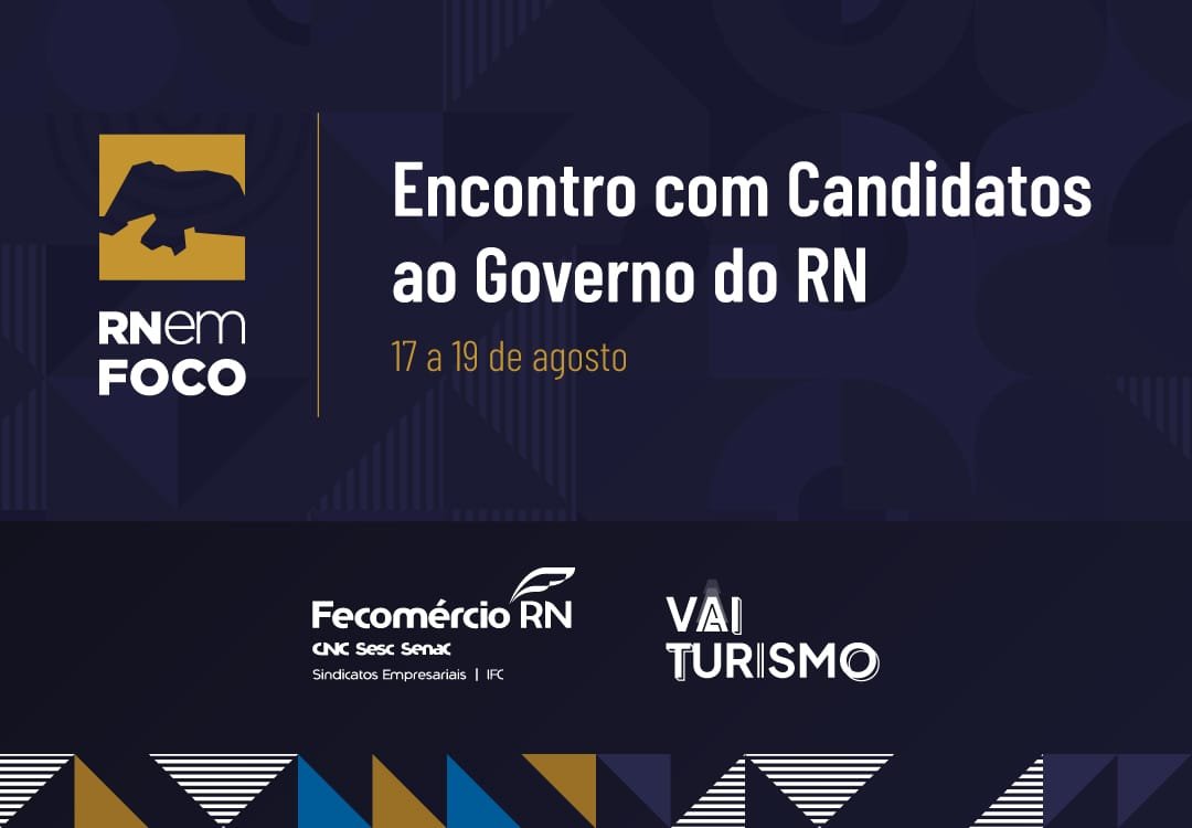 Fecomércio RN apresenta plano de desenvolvimento a candidatos ao Governo