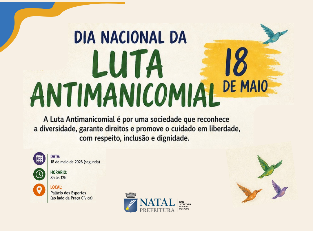 Natal celebra luta antimanicomial nesta segunda-feira