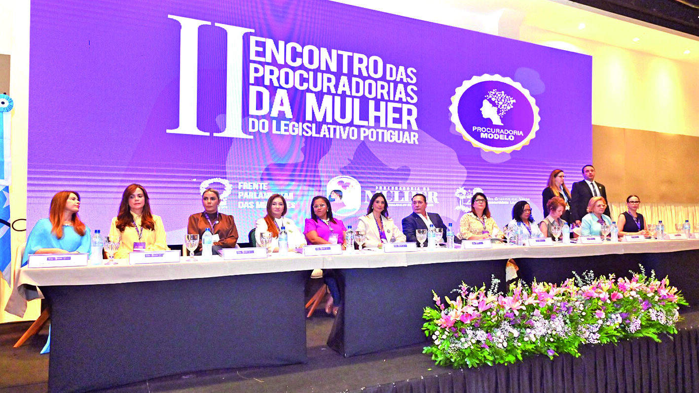 Assembleia Legislativa do Rio Grande do Norte consolida rede de apoio às mulheres