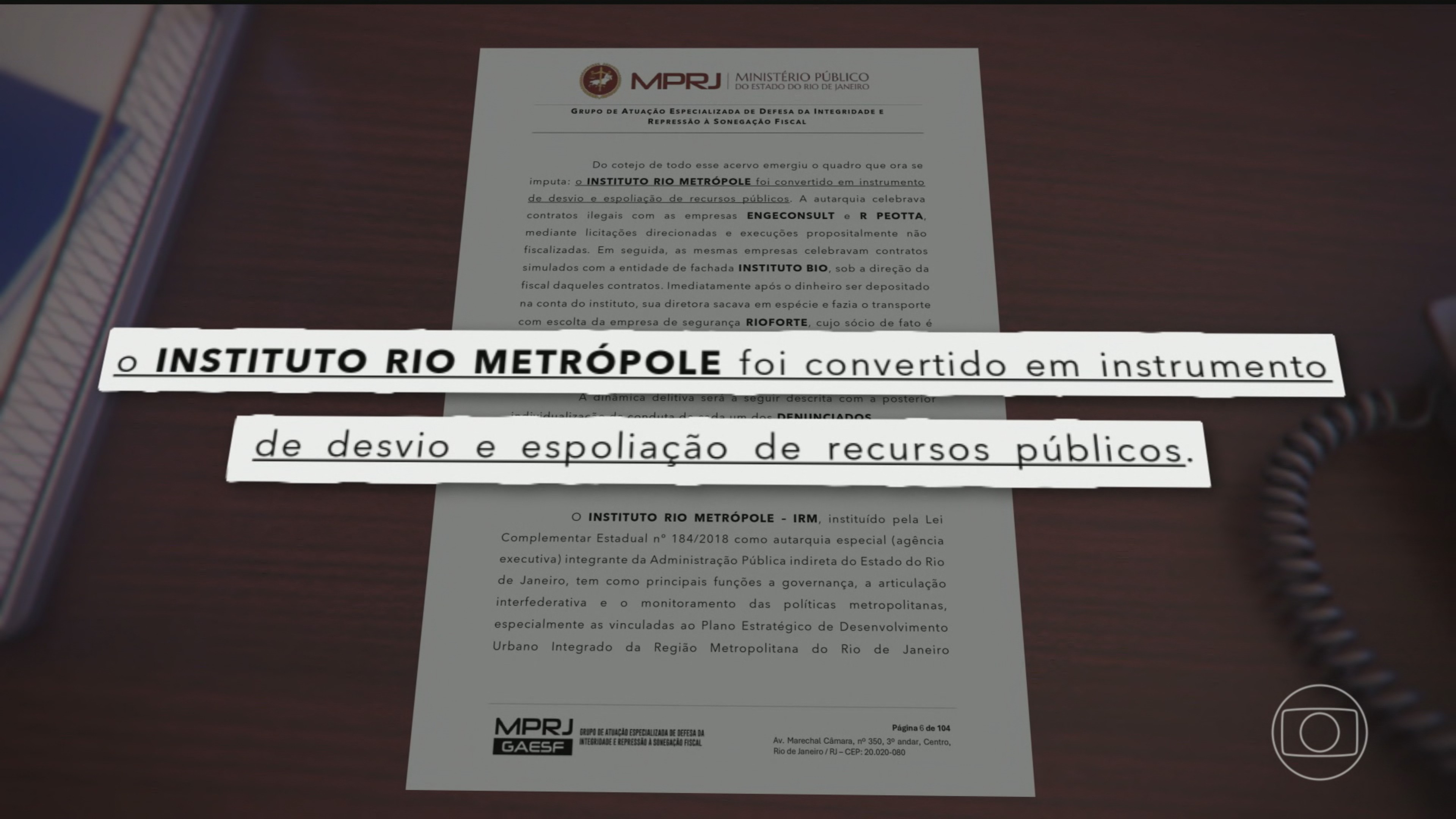 Ministério Público prende delegado e procurador por desvio de R$ 86 milhões no Rio